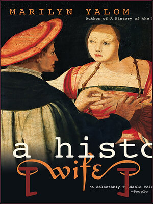 cover image of A History of the Wife